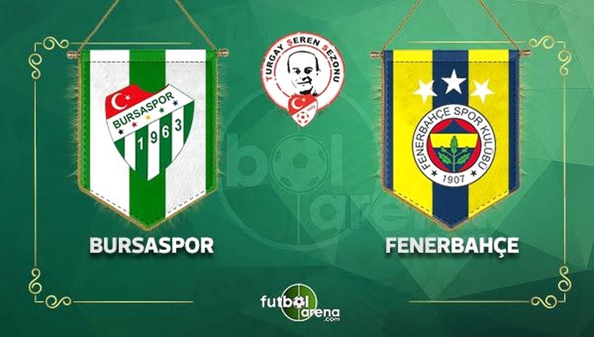 Bursaspor, Fenerbahçe\'yi Ağırlıyor - Muhtemel 11\'ler