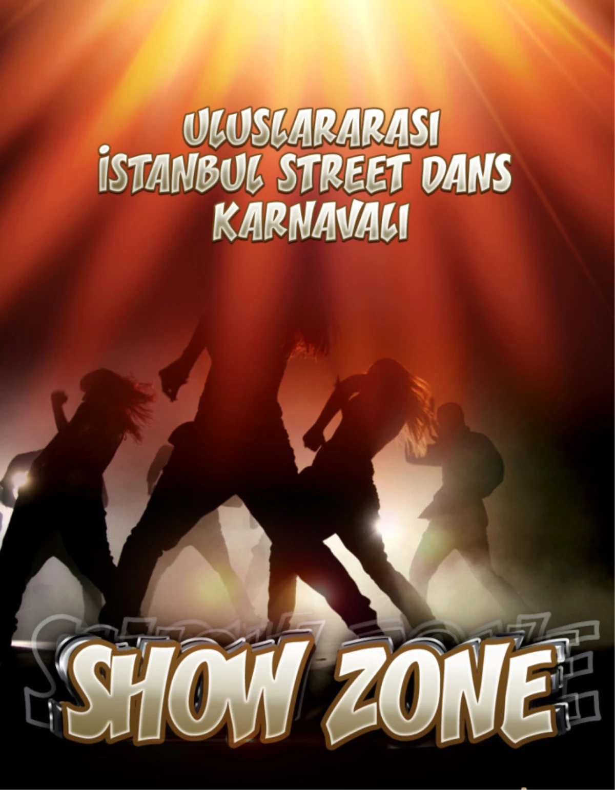Uluslararası İstanbul Street Dans Karnavalı "Show Zone"