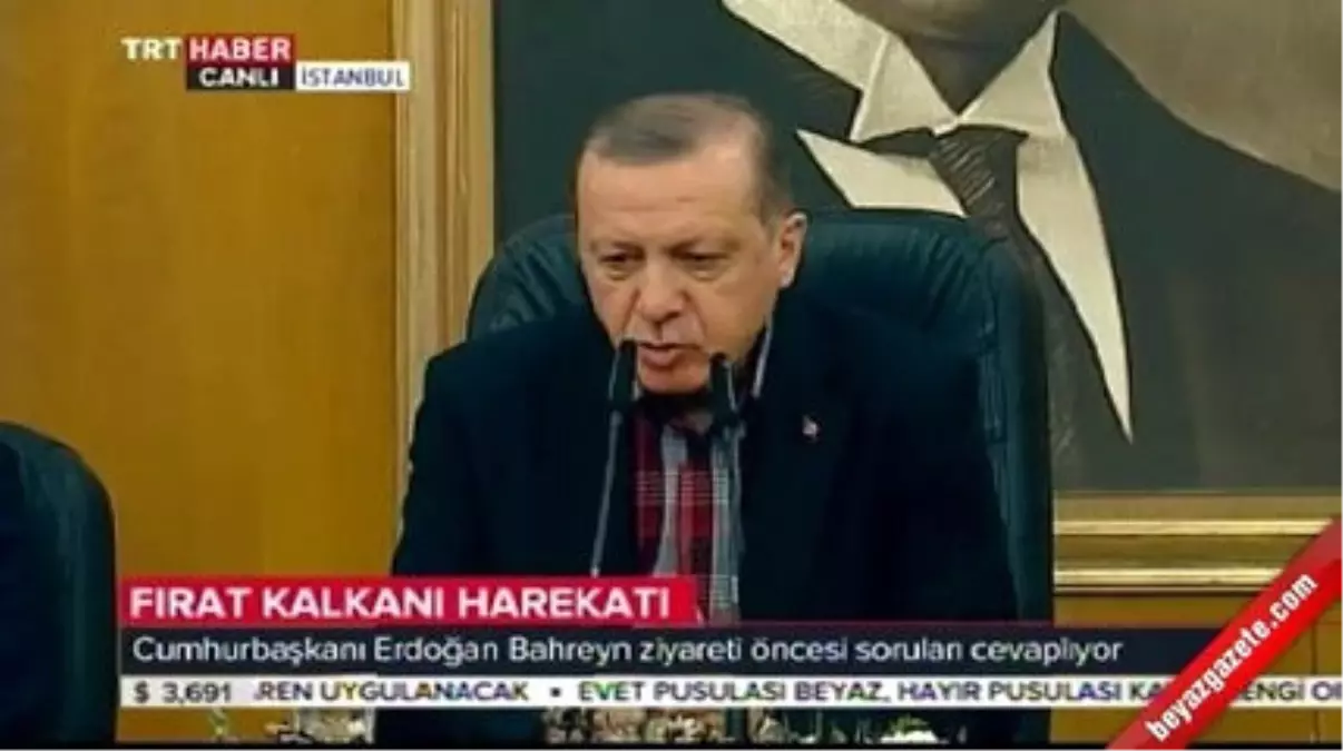 Cumhurbaşkanı Erdoğan\'dan El-Bab Açıklaması