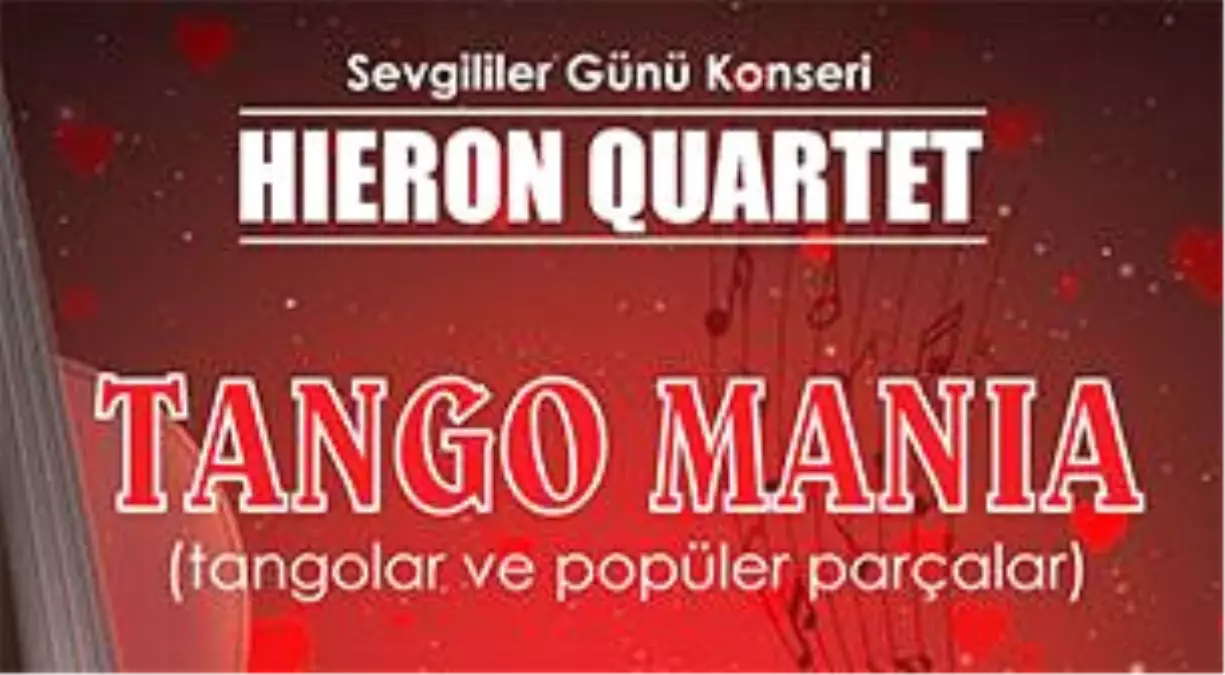 Hieron Quartet Sevgililer Günü Konseri: Tango Mania