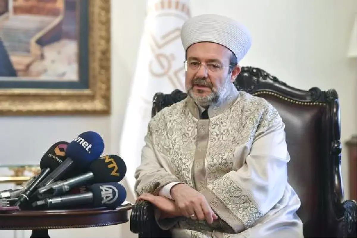 Dha Ankara - Diyanet İşleri Başkanı Görmez: İslamofobik Nefretin Seçim Atmosferlerinde Yarış Haline...