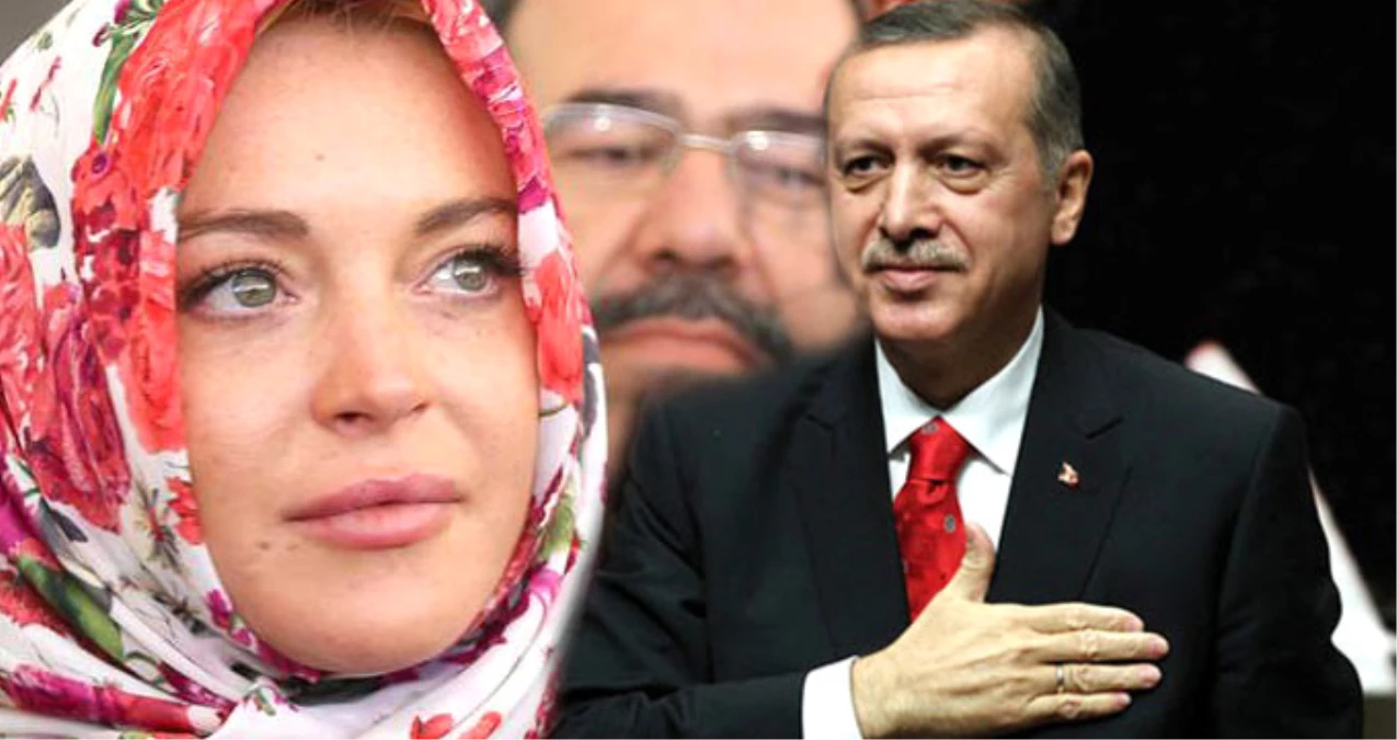 Lindsay Lohan Cumhurbaşkanı\'na "Erdoğan Büyük Bir Kalbe Sahip" Dedi