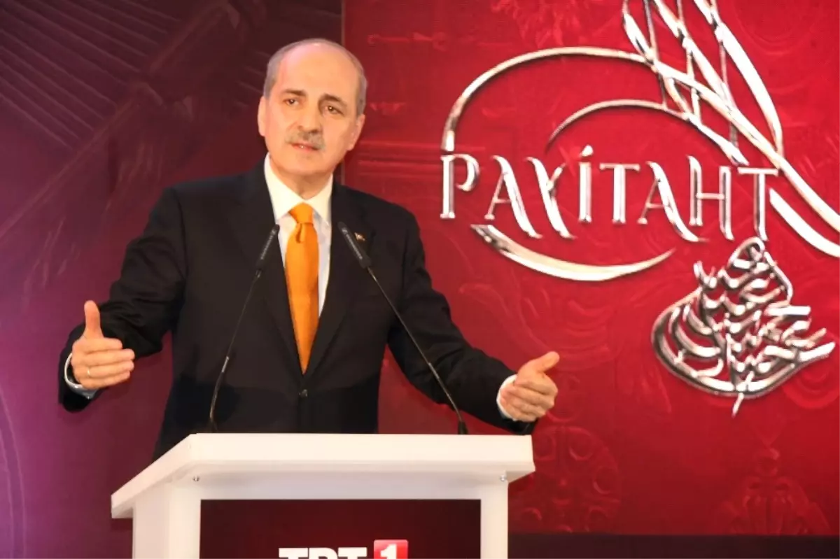 Numan Kurtulmuş\'tan \'Sultan Abdülhamid\' Açıklaması