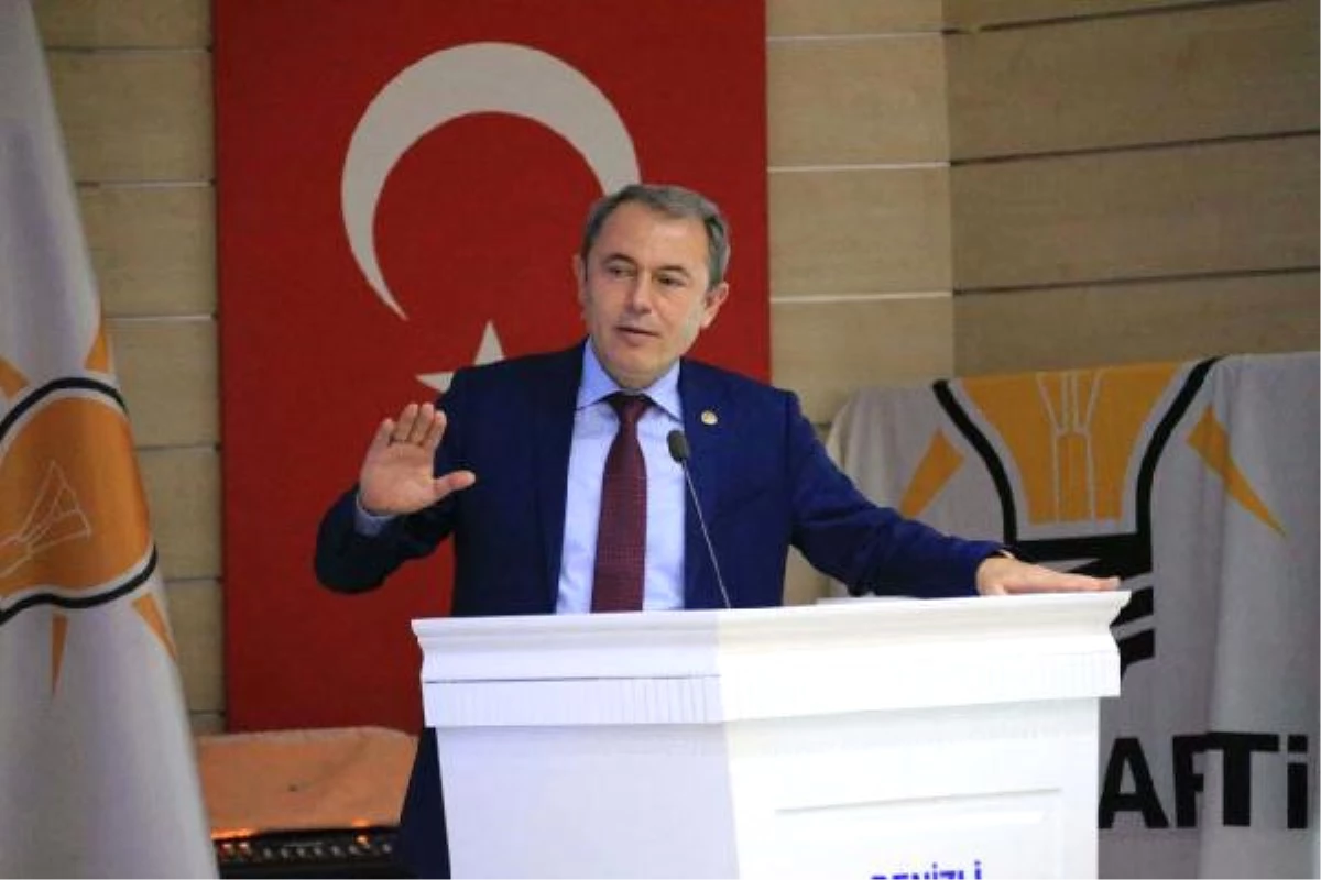 AK Parti Denizli Milletvekili Şahin Tin Açıklaması