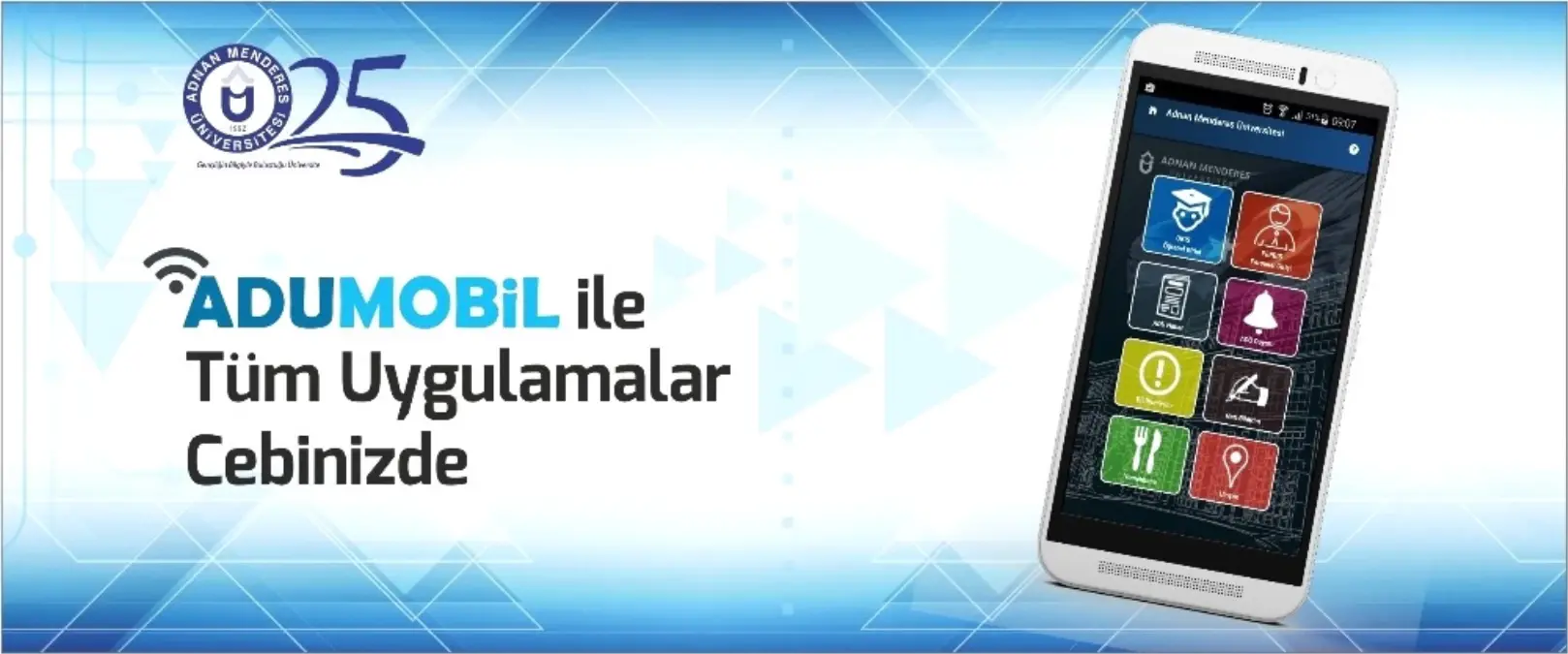 Android Tabanlı Resmi Mobil Uygulaması Adü\'de Hizmetine Giriyor