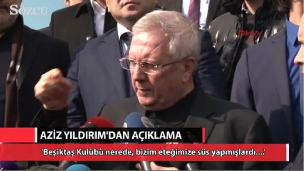 Aziz Yıldırım: "Nerede Beşiktaş Kulübü?"