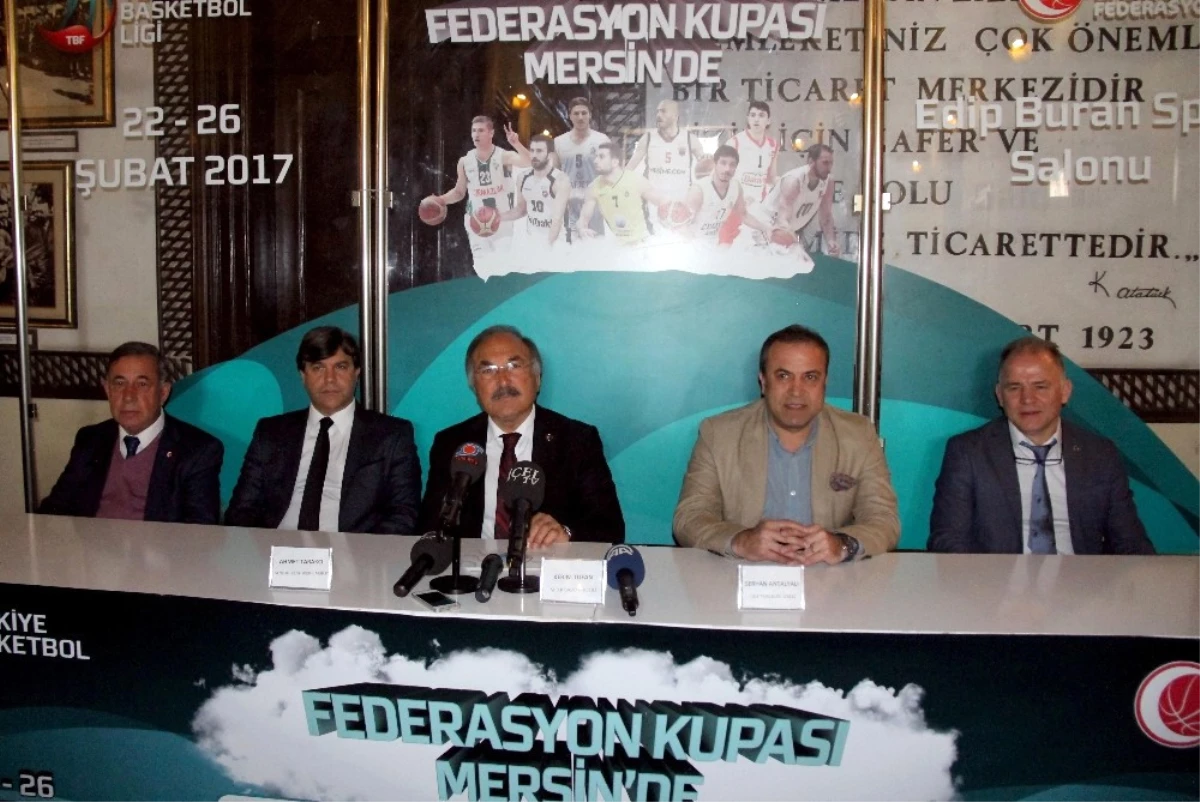 Tbl Federasyon Kupası Final Grubu Heyecanı Mersin\'de Yaşanacak