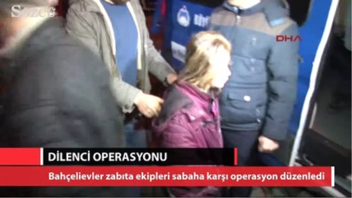 Zabıtadan Suriyeli Dilencilere Operasyon