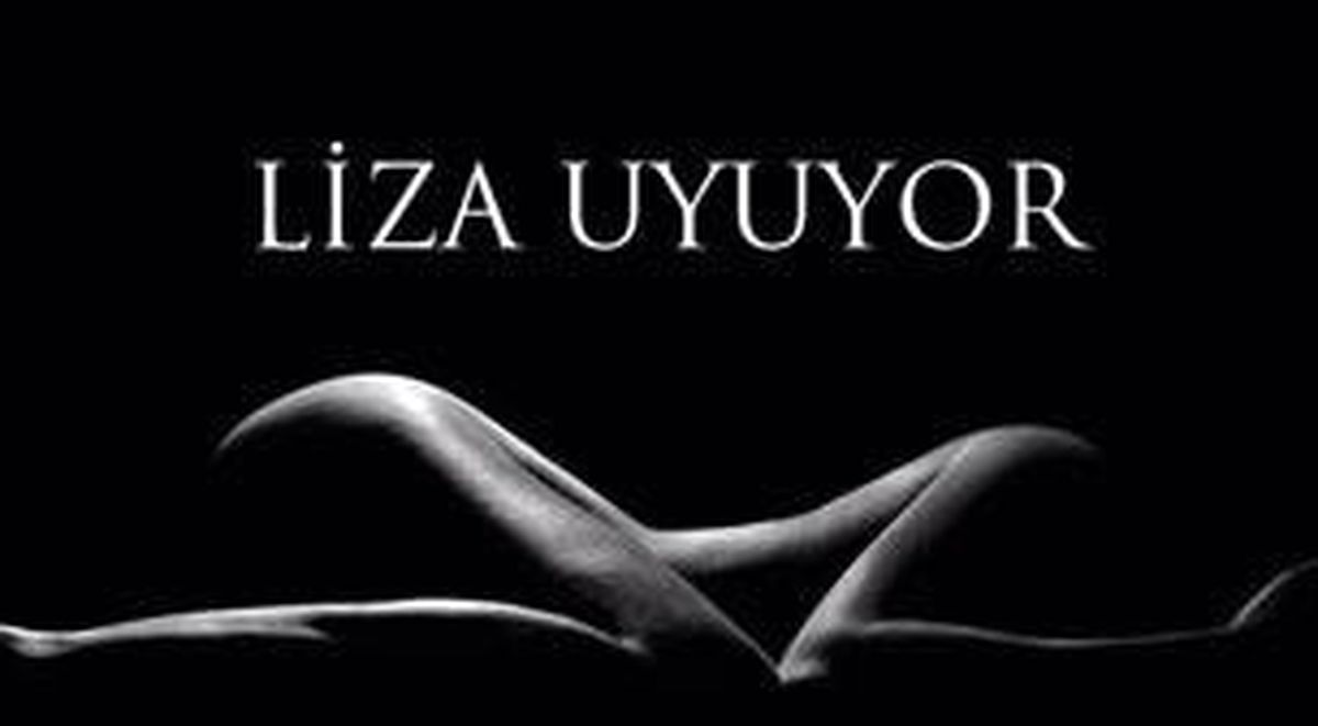Liza Uyuyor