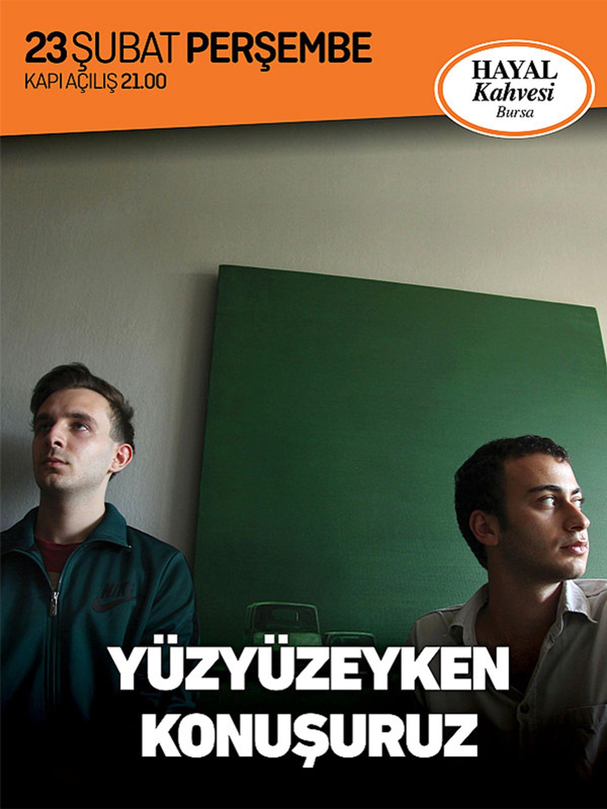 Yüzyüzeyken Konuşuruz