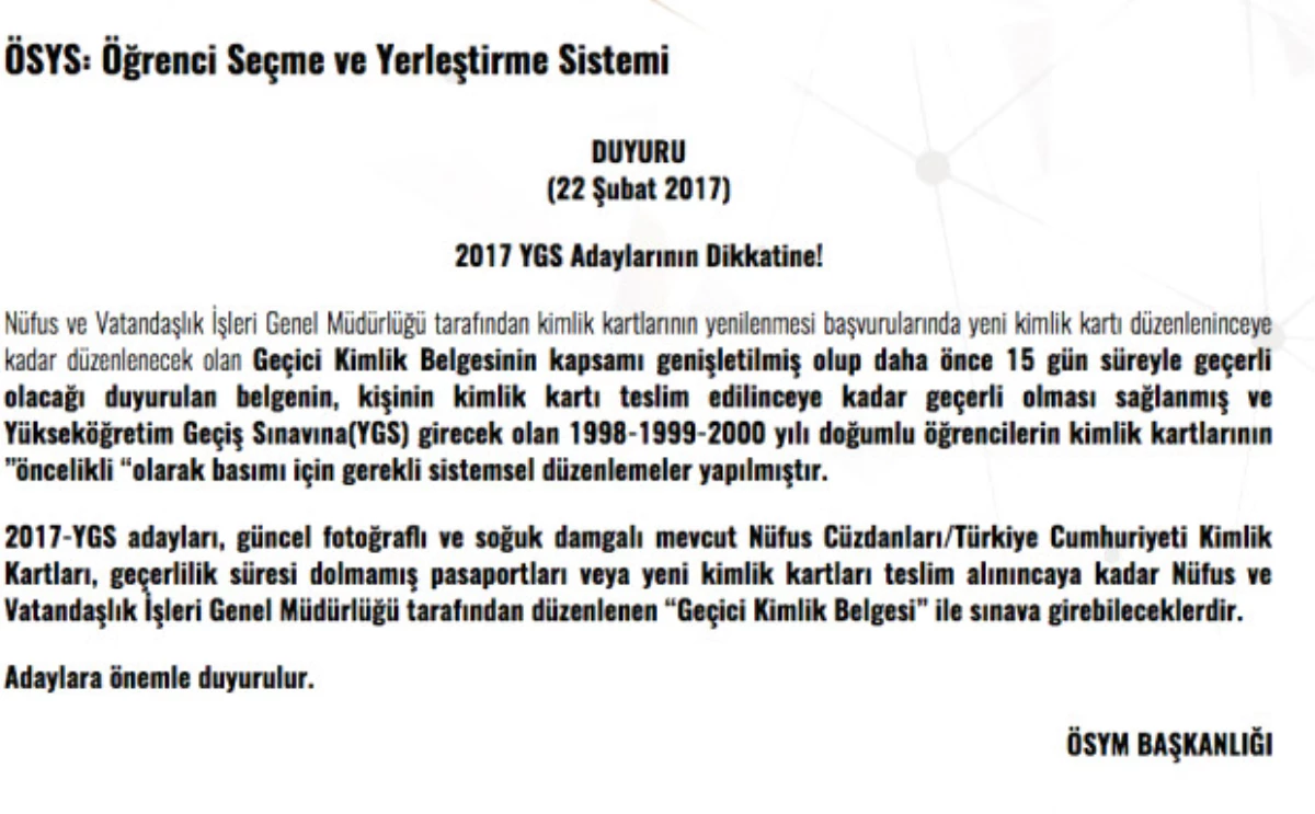 15 Günlük Geçici Kimlik Belgesinin Süresi Uzatıldı, Ygs Adaylarına Önemli Duyuru!