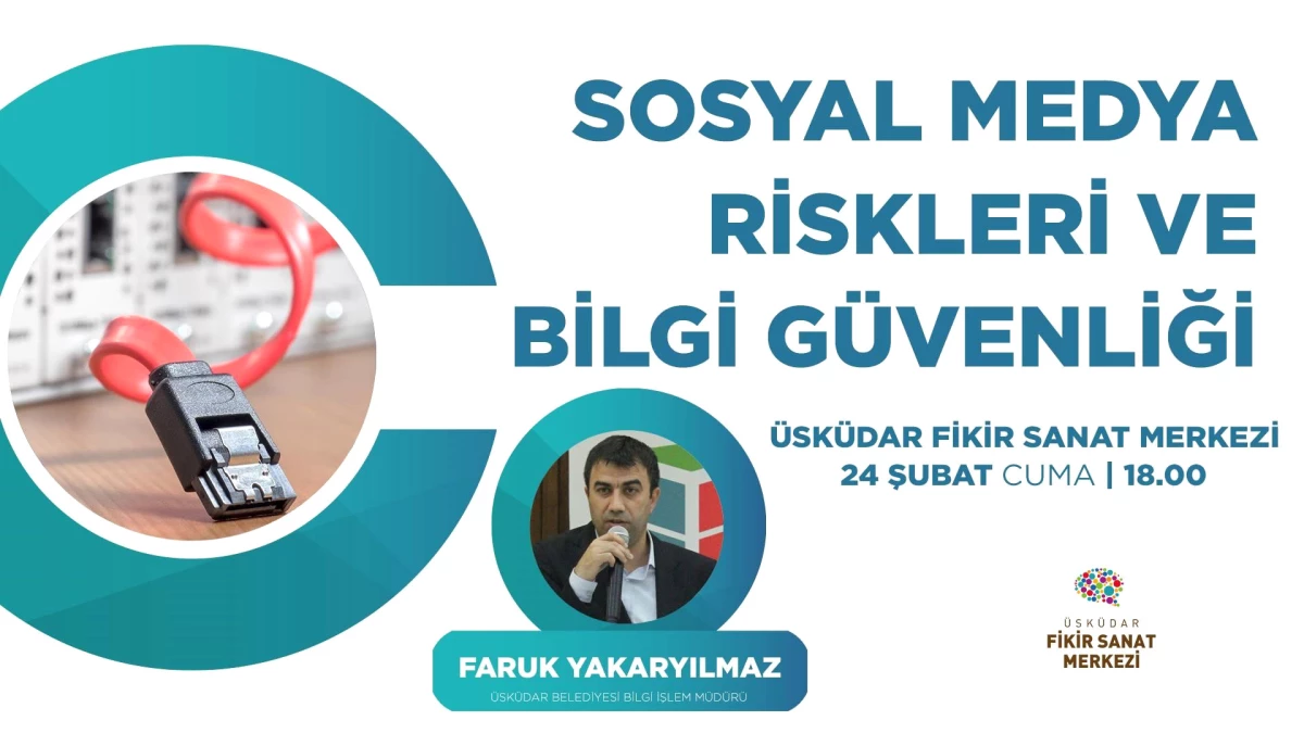 Sosyal Medya Riskleri ve Bilgi Güvenliği