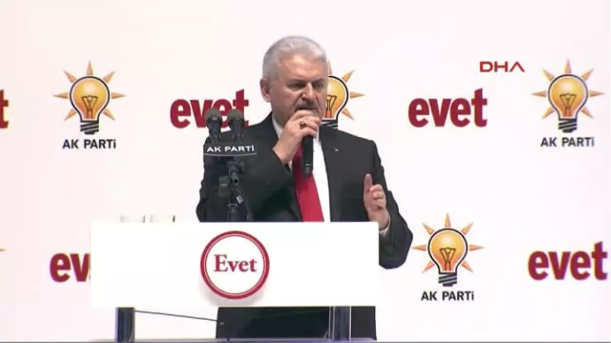 Başbakan Yıldırım; Ayrıştırmayacağız, Birleştireceğiz; Kutuplaştırmayacağız, Kucaklayacağız 6