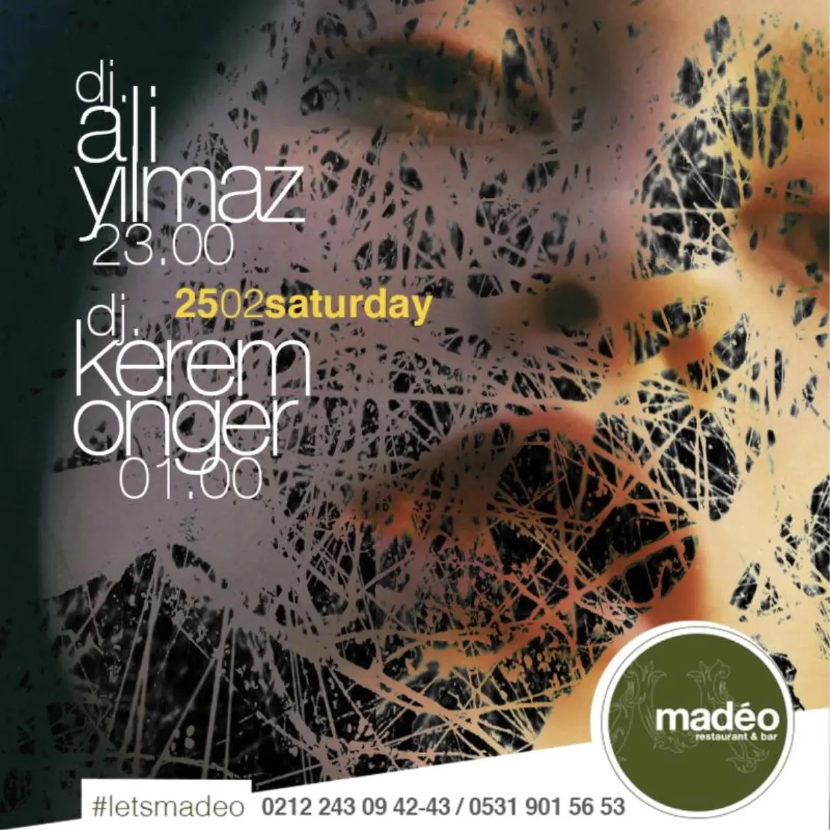 Madéo Karaköy Weekends Her Cumartesi Mest Band Ardından Dj.ali Yılmaz & Dj. Kerem Önger