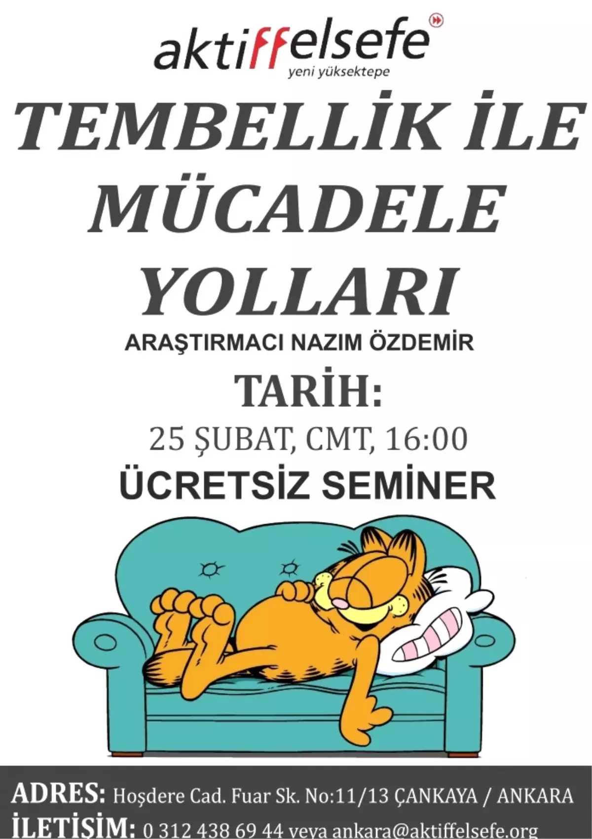 Tembellik ile Mücadele Yolları