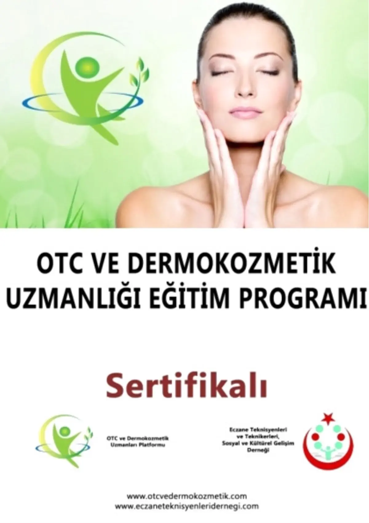 Otc ve Dermokozmetik Uzmanlığı Eğitim Programı