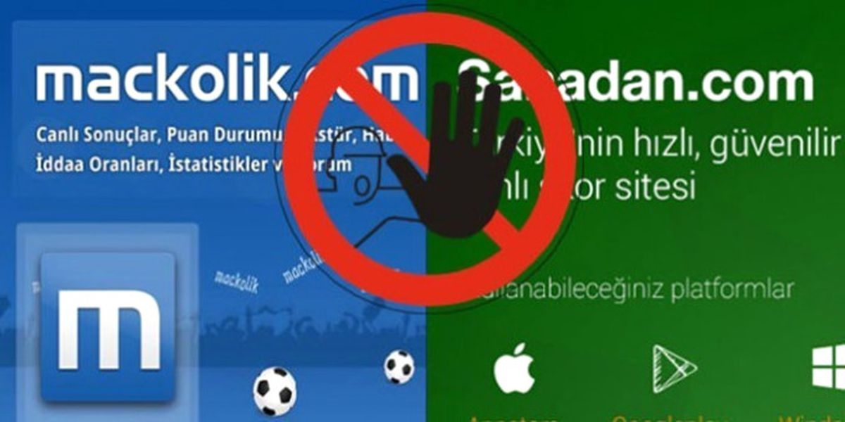 Mackolik.com ve Sahadan.com Engellendi