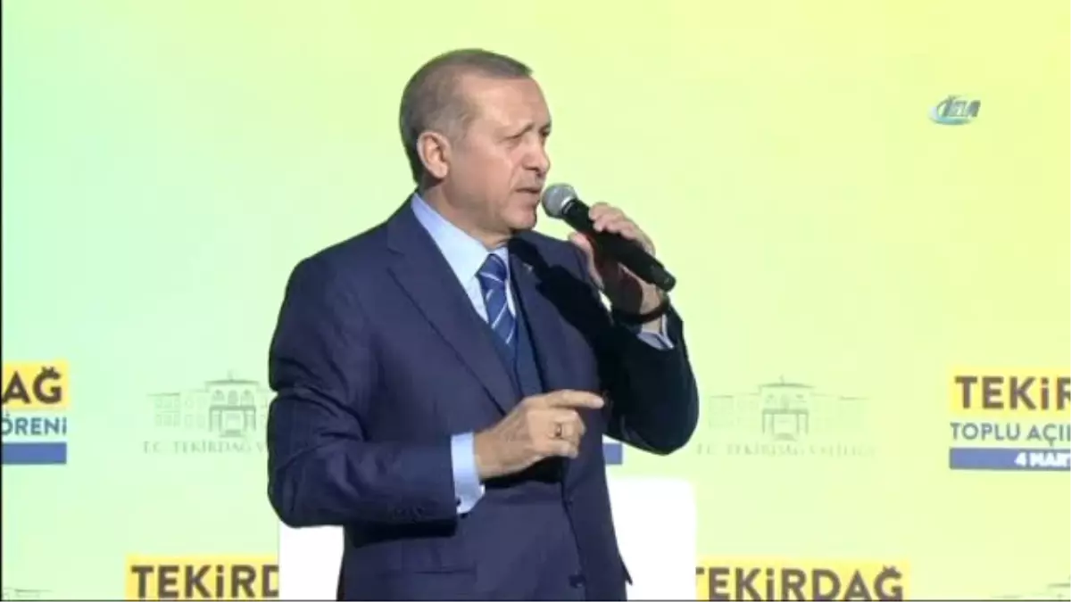 Cumhurbaşkanı Erdoğan: "15 Yıl Boyunca Bunlar Balık Hafızalı Olduğu İçin Bütün Hizmetleri...