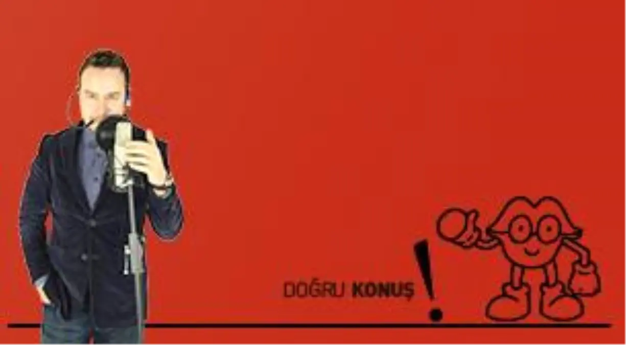 Doğru Konuş!