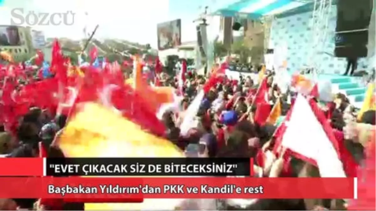 Başbakan Yıldırım\'dan PKK ve Kandil\'e Rest!