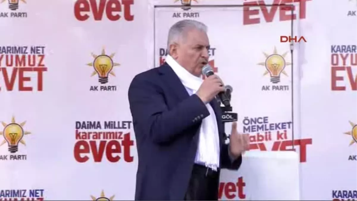 Bingöl Başbakan Yıldırım Asil Milletimiz Bizi Parçalamaya Çalışanlara Gereken Dersi Verecek