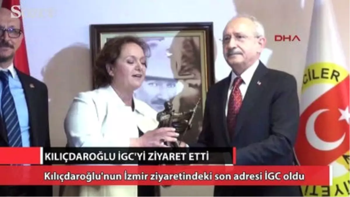 Kılıçdaroğlu İgc\'yi Ziyaret Etti