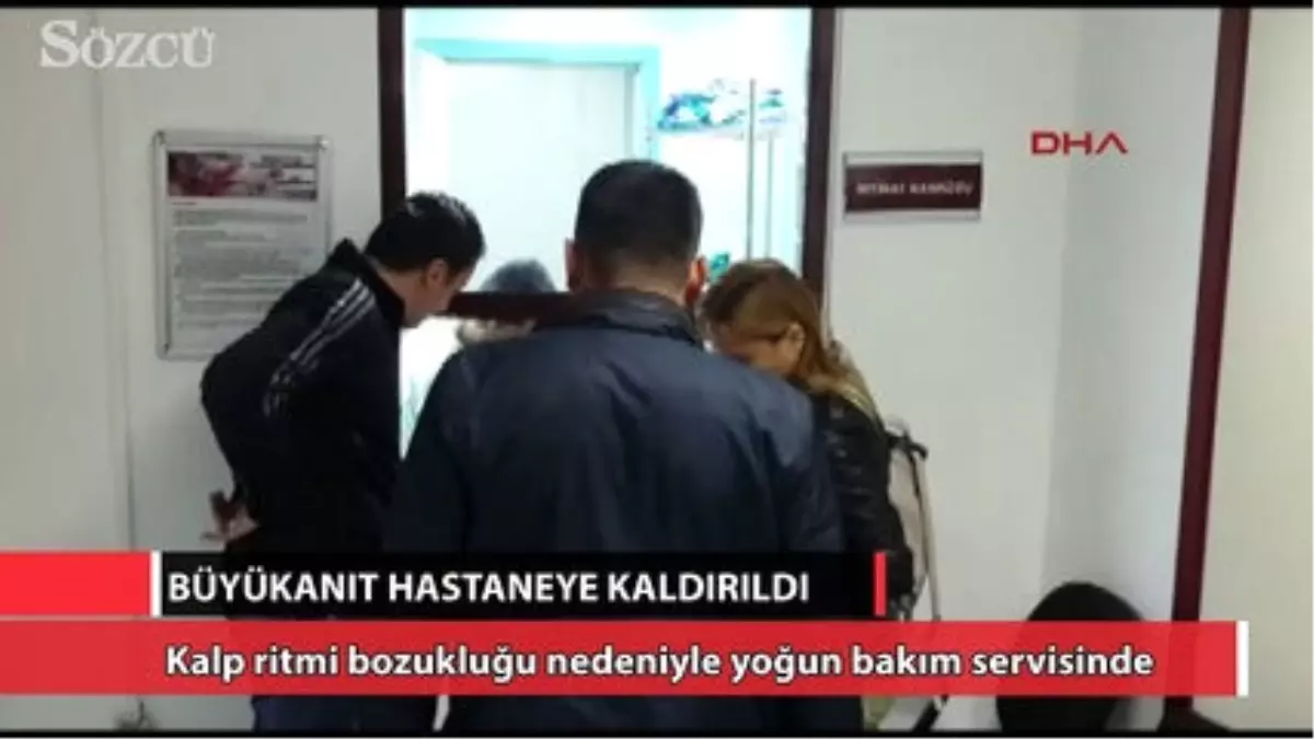 Yaşar Büyükanıt Hastaneye Kaldırıldı