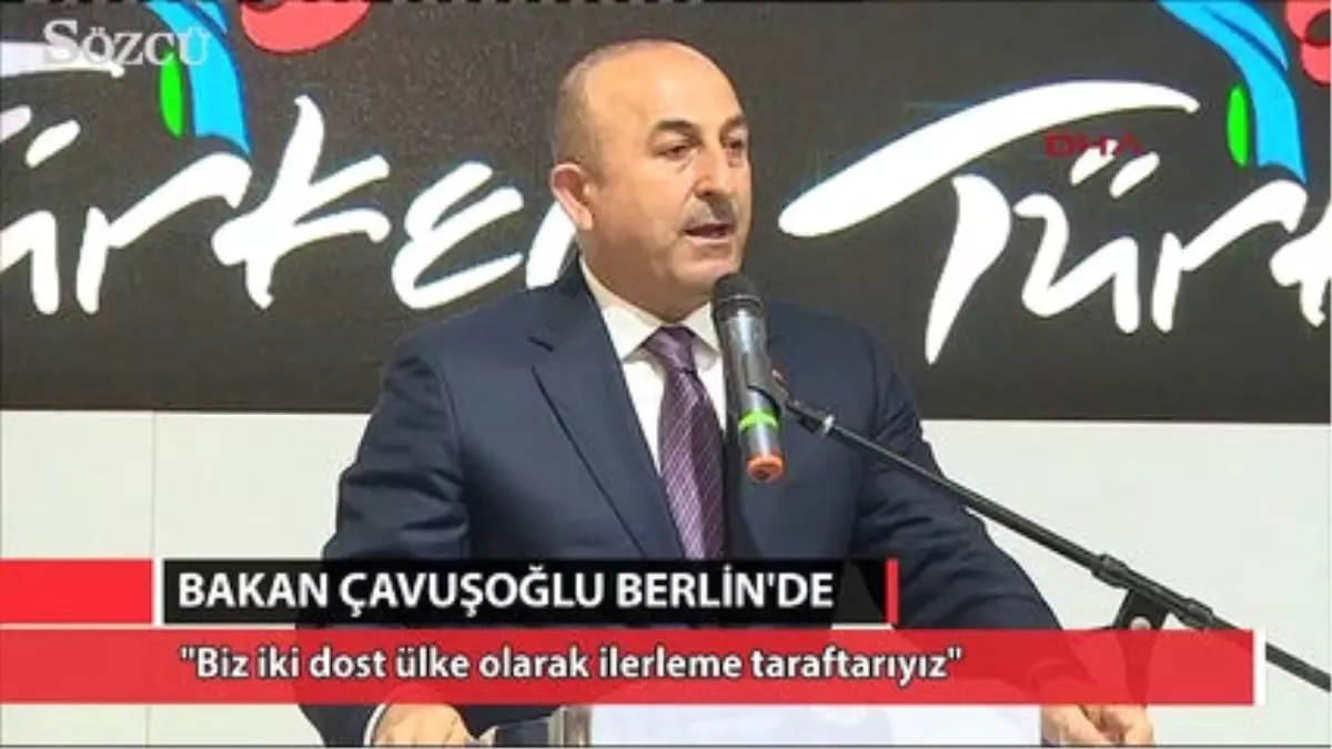 Bakan Çavuşoğlu: \'Biz İki Dost Ülke Olarak İlerleme Taraftarıyız\'