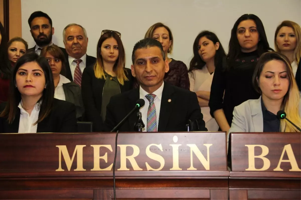 Baro Başkanı ve Avukatlardan O Olayla Ilgili Açıklamalar