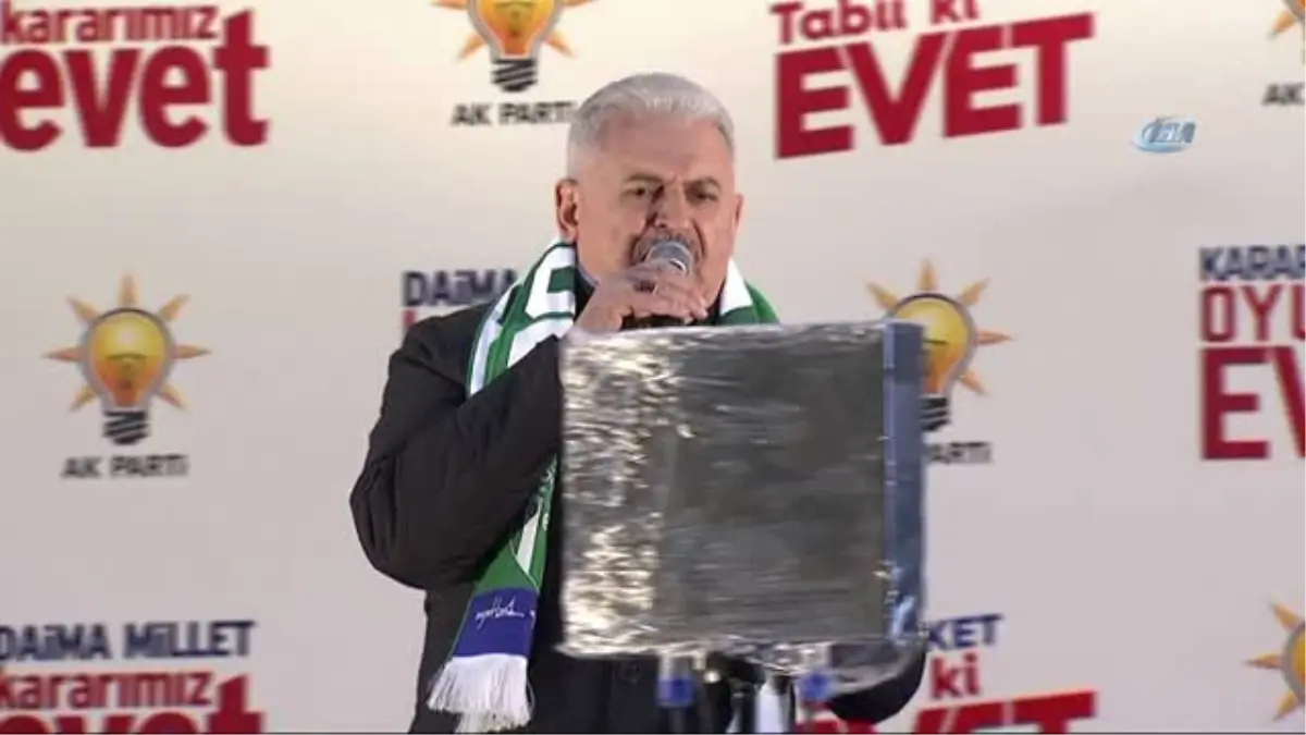 Başbakan Yıldırım, "Tek Adamlıktan Rahatsızsınız, Şu CHP\'ye İkinci Bir Genel Başkan Daha Bulalım"