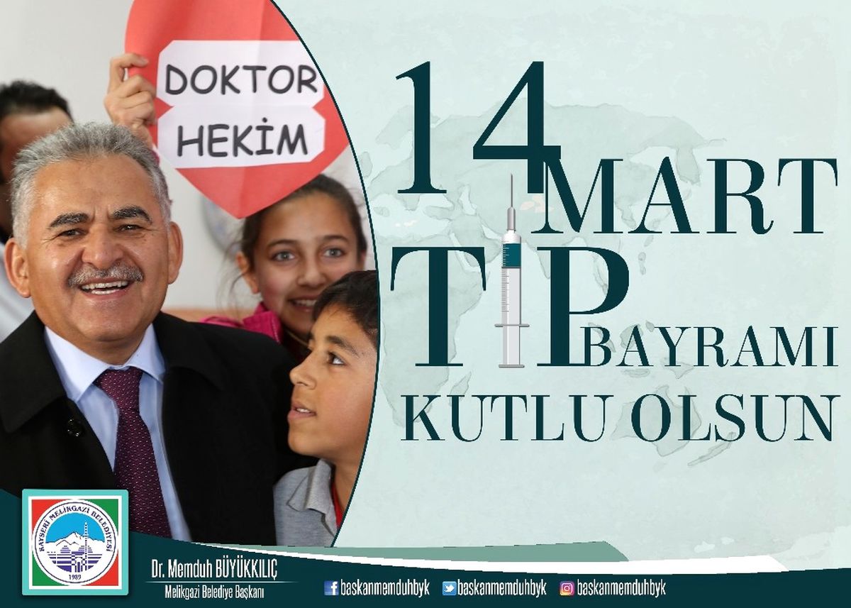 Büyükkılıç 14 Mart Tıp Bayramı\'nı Kutladı