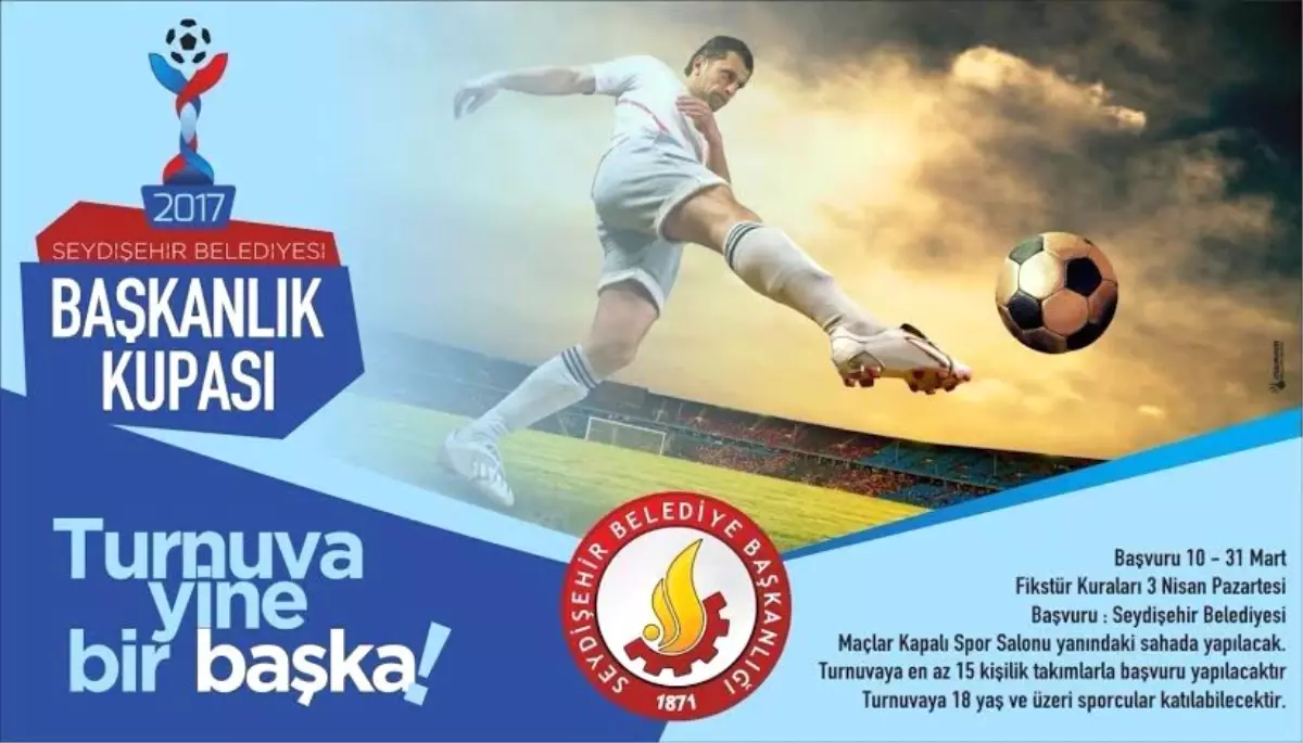 Seydişehir\'de Başkanlık Kupası Futbol Turnuvası Başlıyor