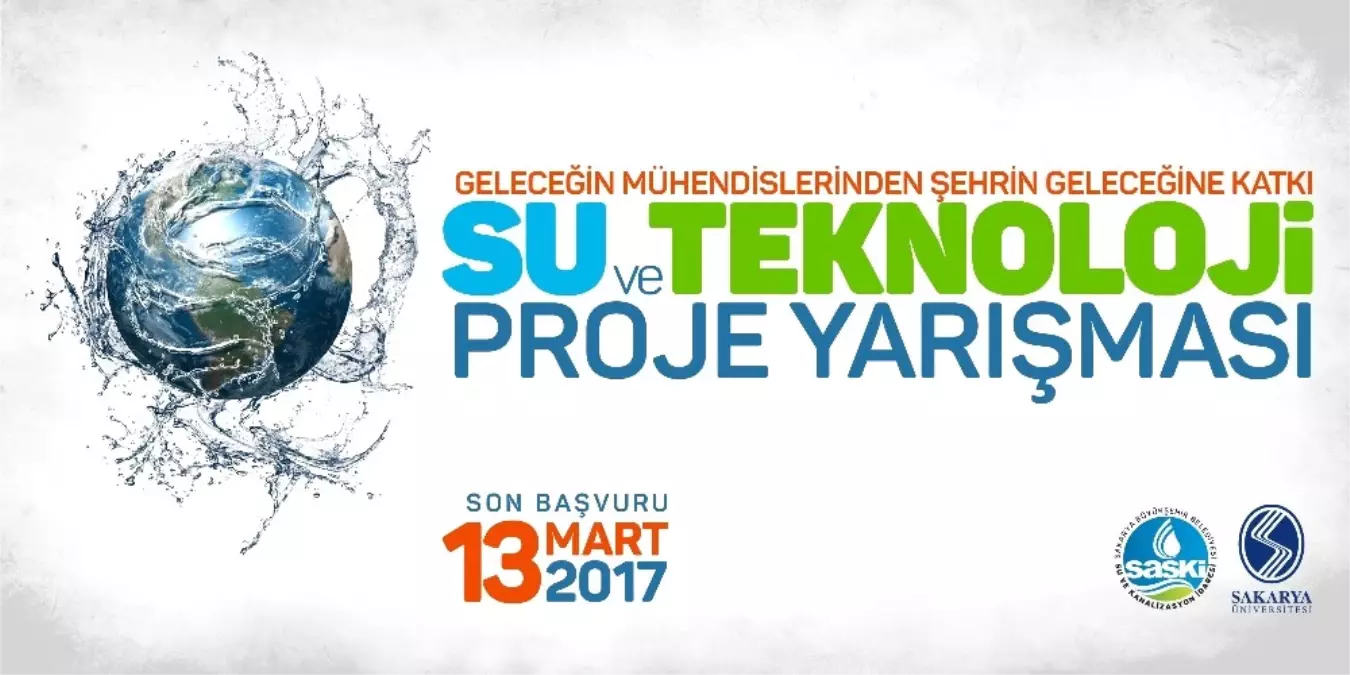 Su ve Teknoloji Proje Yarışmasına Başvuru İçin Son Gün