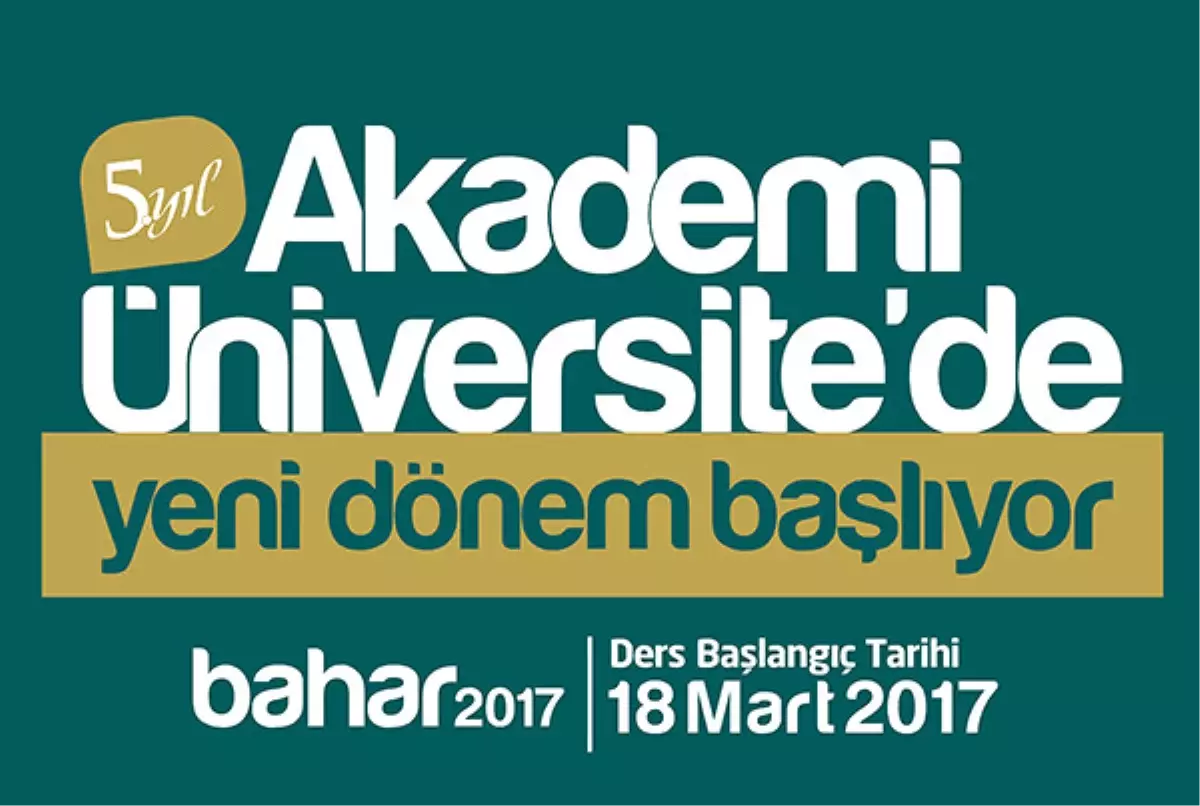 Akademi Üniversitesi\'nde Bahar Dönemi Dersleri Başlıyor