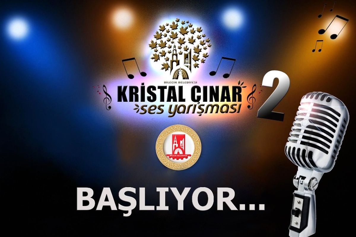 Bilecik\'te Kristal Çınar Ses Yarışması ile En İyi ve En Güzel Ses Aranacak