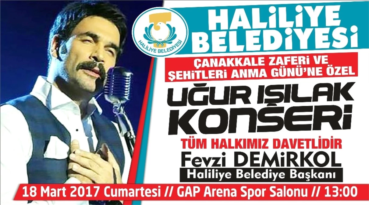 Uğur Işılak Şanlıurfa\'da Konser Verecek