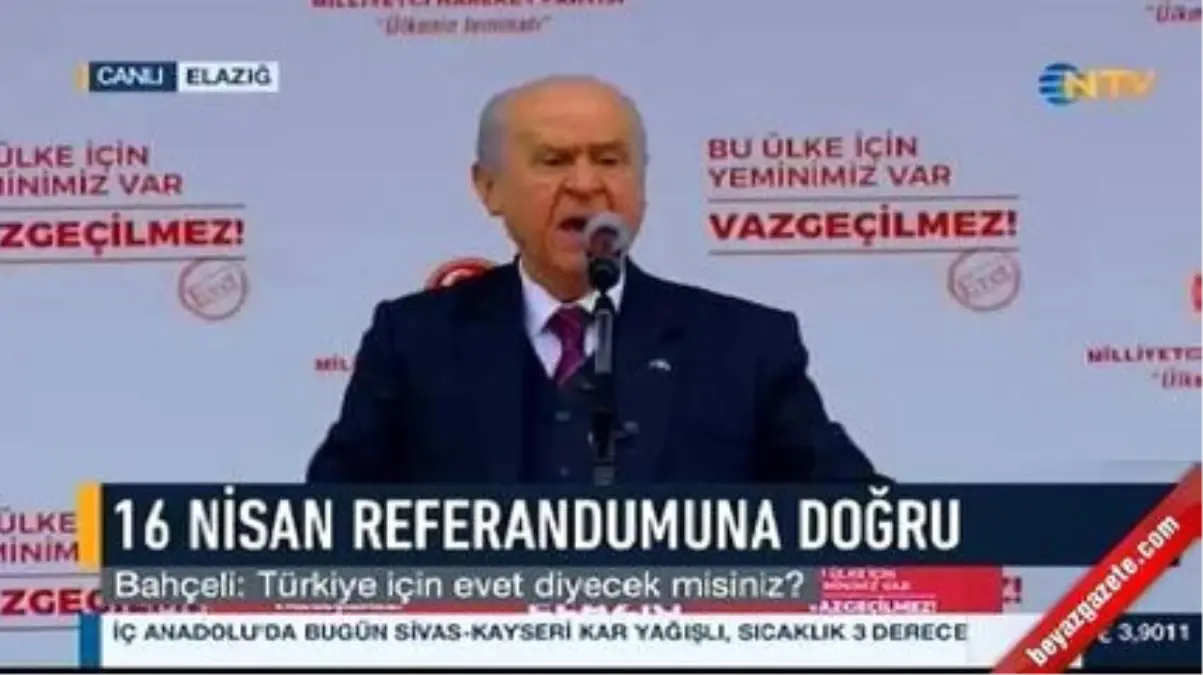 Devlet Bahçeli: \'Evet\' Oyları Kılıçdaroğlu\'nun Uykularını Kaçıracak, Avrupa\'ya Kapak Olacak