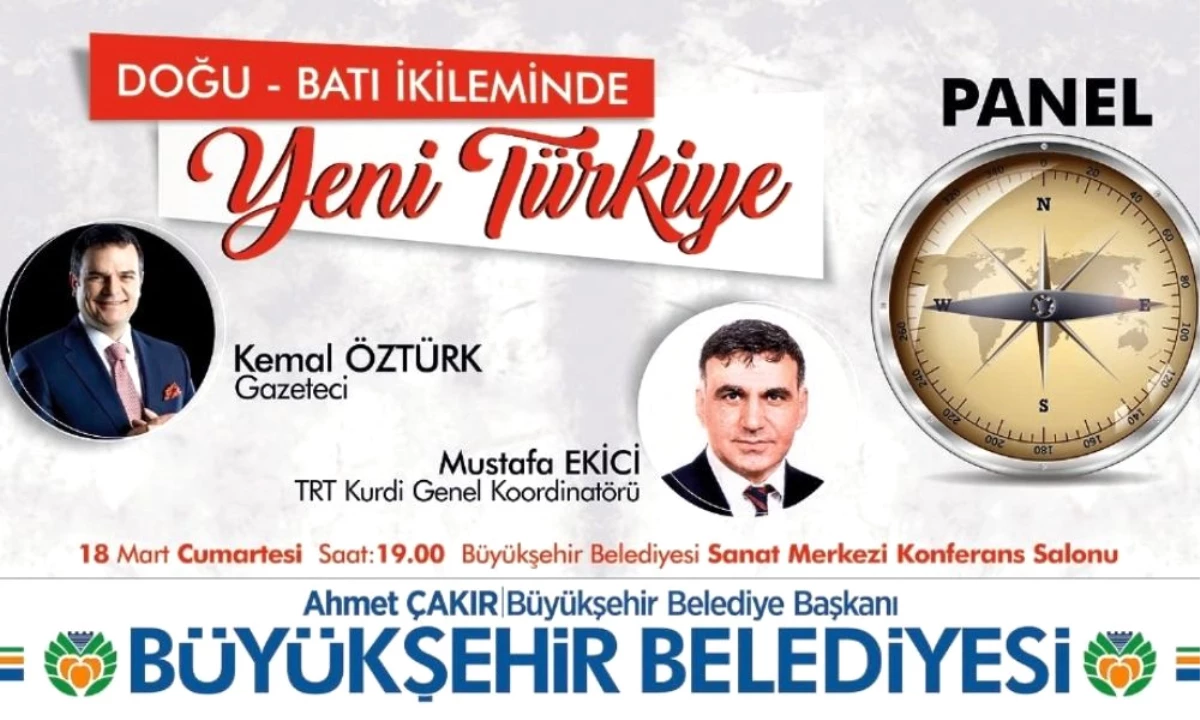 Doğu Batı İkileminde Yeni Türkiye Paneli"