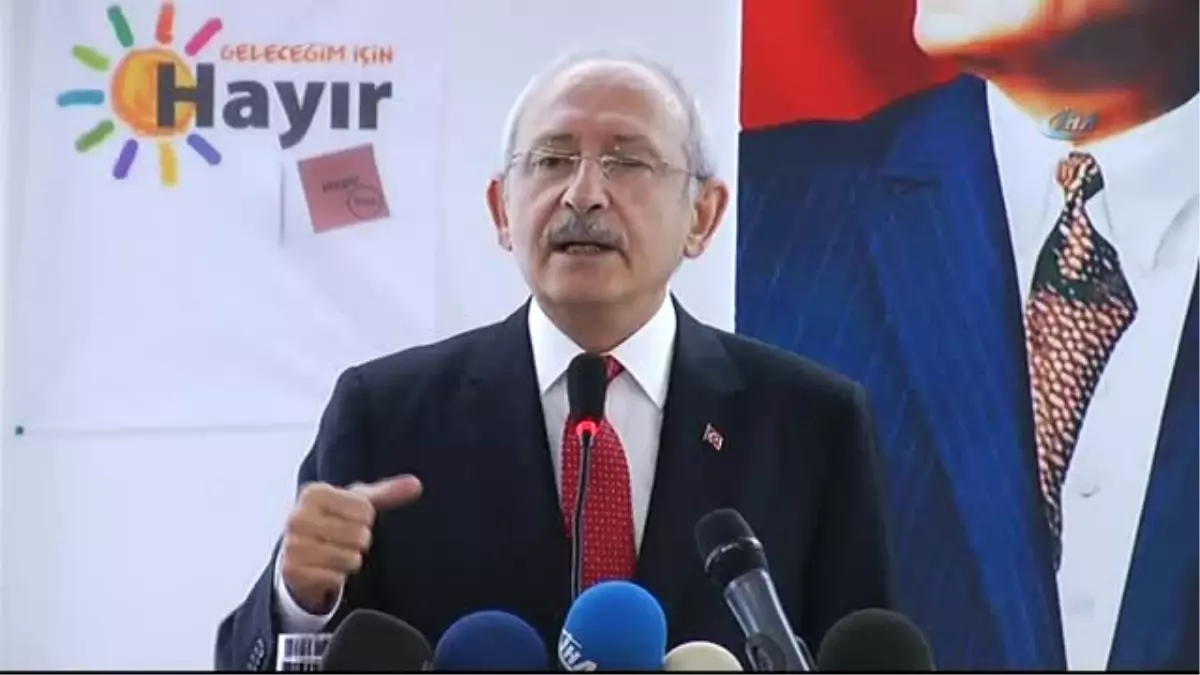 CHP Lideri Kemal Kılıçdaroğlu: "Evet Oyu Çıktıktan Sonra İlk Yapacakları İş 3 Milyon Suriyeliye...