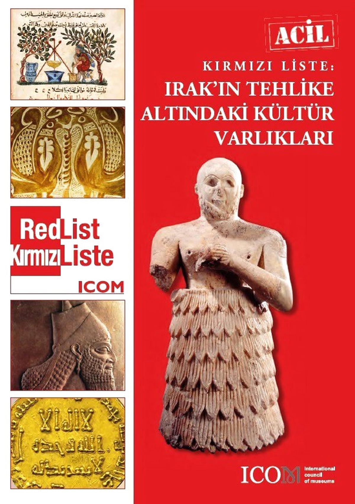Türkiye, Irak\'ın Kültür Mirasının Korunması İçin Harekete Geçti