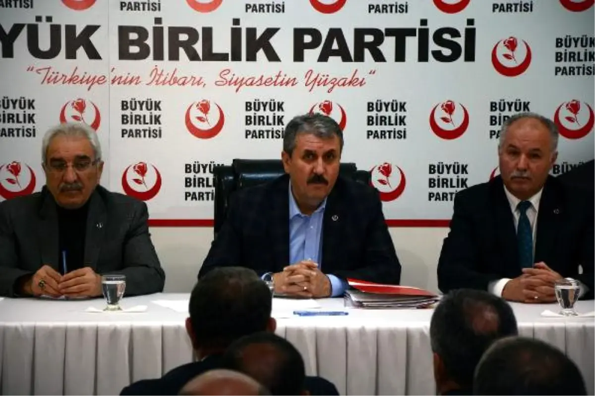 BBP Genel Başkanı Destici Açıklaması