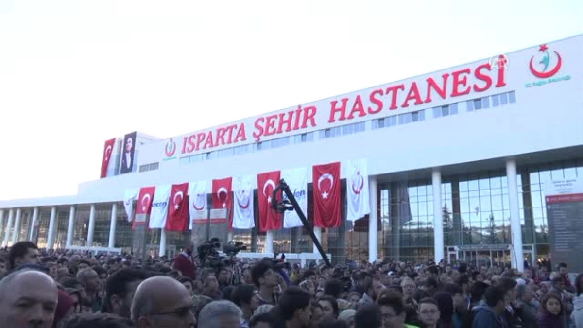 Isparta Kent Hastanesi Açılış Töreni - Sağlık Bakanı Akdağ - Isparta