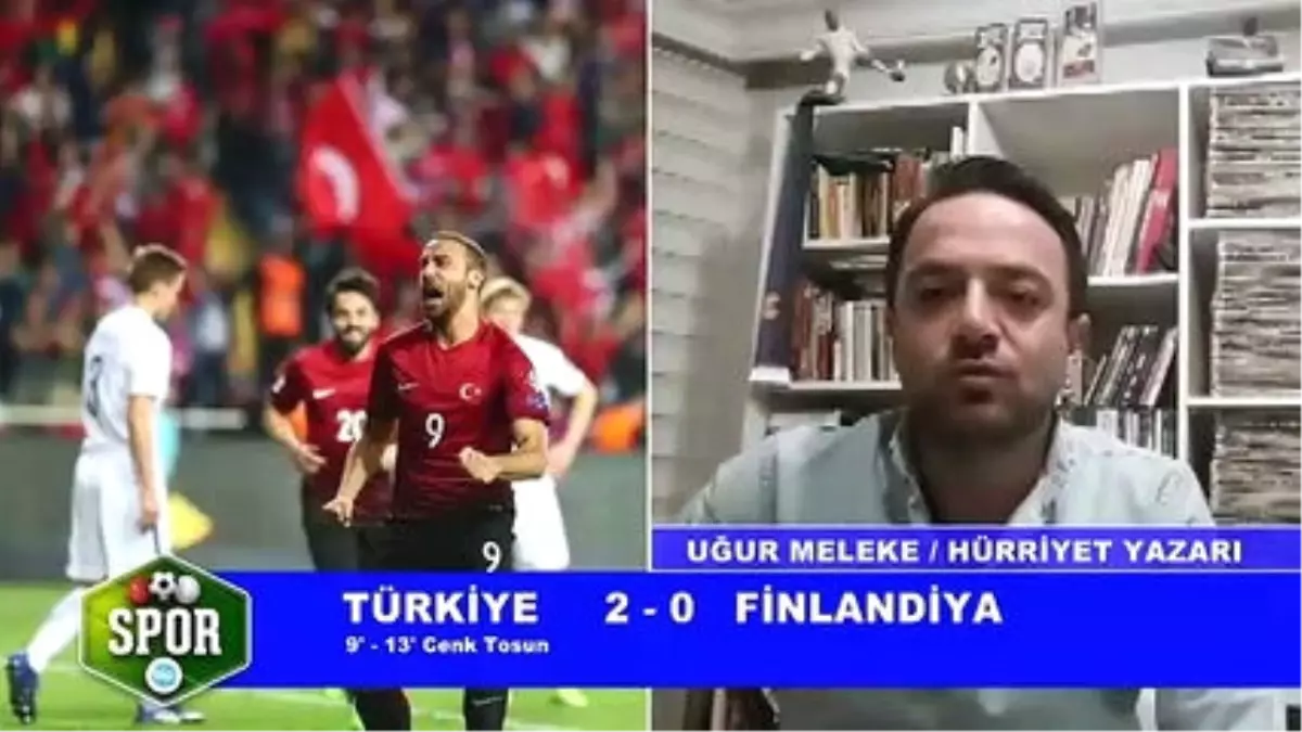 Türkiye 2-0 Finlandiya Maçı Sonrası Yorumlar