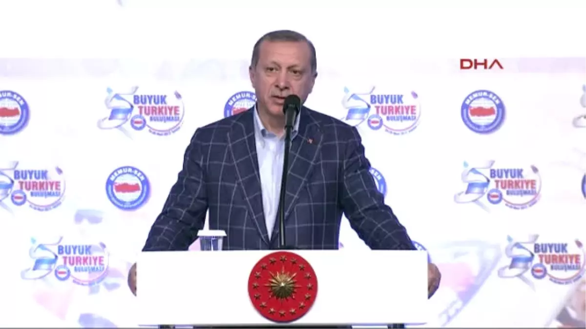 Antalya -Cumhurbaşkanı Erdoğan, Antalya\'da \'Memur -Sen Büyük Türkiye Buluşması\' Konulu Toplantıda...