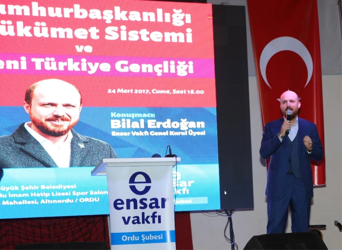 Bilal Erdoğan: "16 Nisan\'da Geleceğimizin Bağımsızlık Anlayışı Üzerinde İnşa Edilmesine Karar...