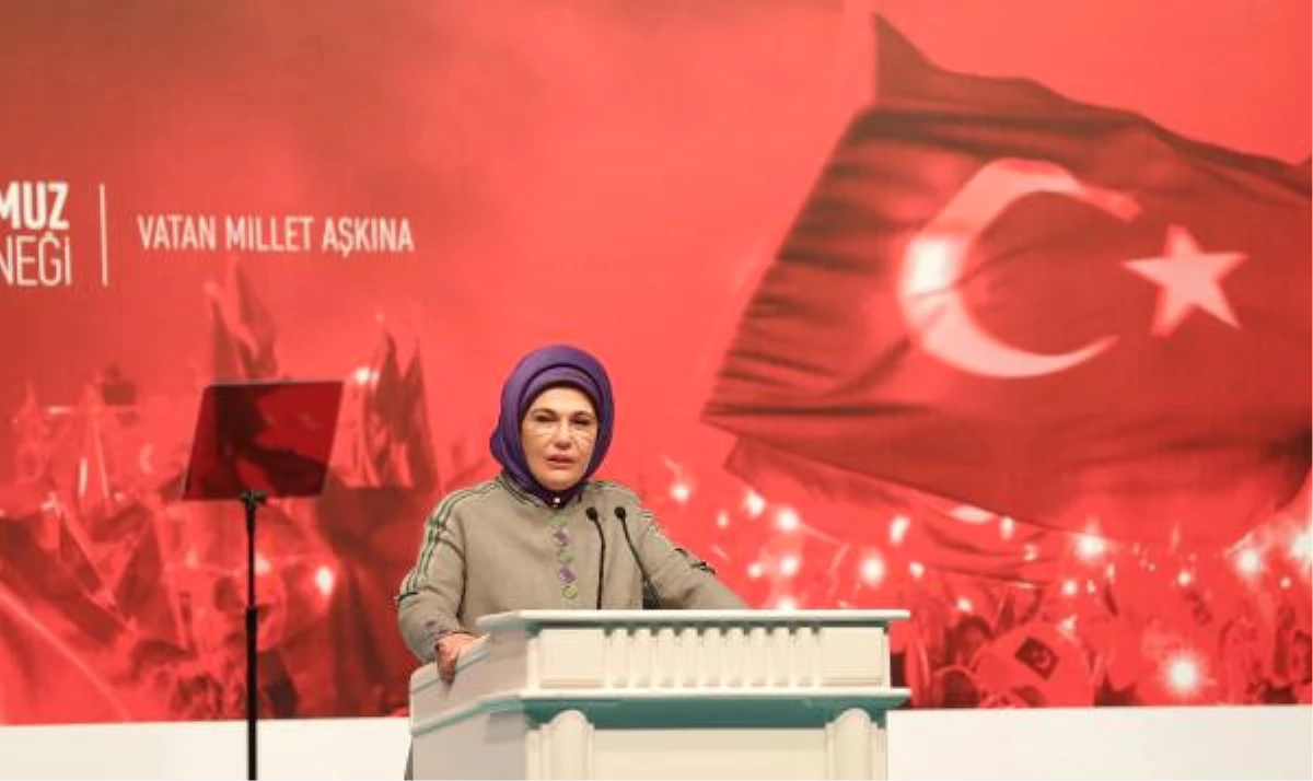 Emine Erdoğan: 15 Temmuz Halk Devrimidir