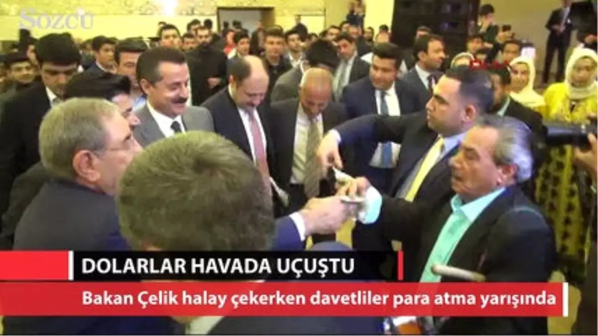 Halay Çeken Bakan Çelik\'e Dolar Atma Yarışı