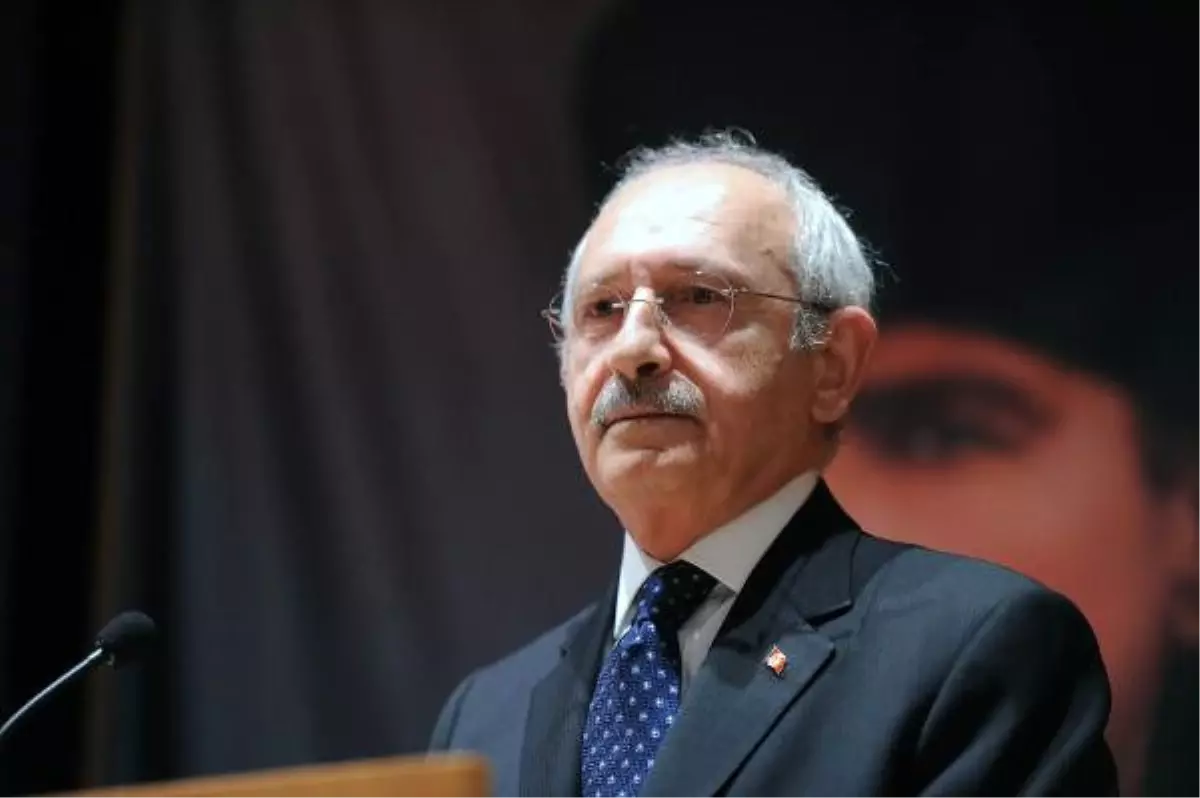 CHP Genel Başkanı Kılıçdaroğlu: (1)