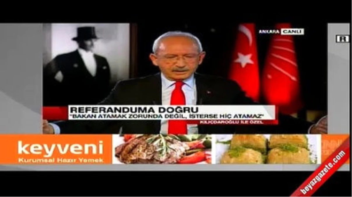 Kemal Kılıçdaroğlu: Yeni Sistemde Hükümet Yok, Bakanlar Yok