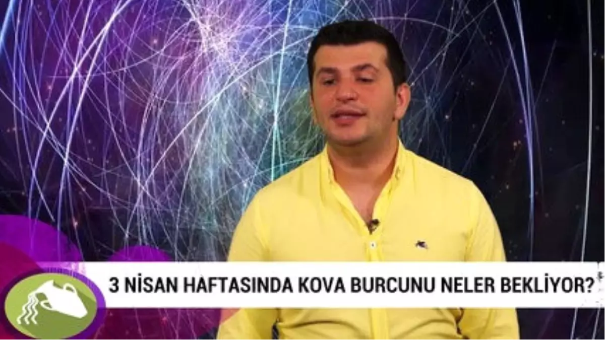 3 Nisan Haftasında Kova Burcunu Neler Bekliyor?